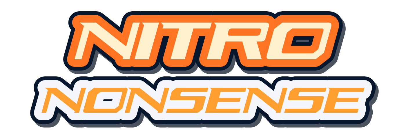 Nitro Nonsense